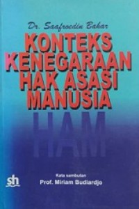 Konteks Kenegaraan Hak Asasi Manusia