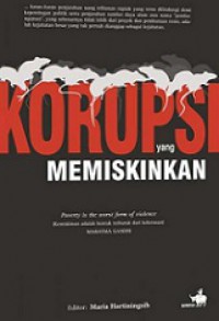 Korupsi yang Memiskinkan