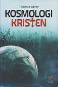 Kosmologi Kristen [Judul asli: The Christian and the Fate of Earth]