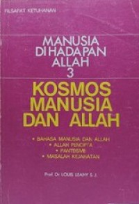 Kosmos, Manusia dan Allah