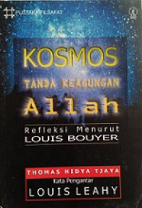 Kosmos Tanda Keagungan Allah: Refleksi Menurut Louis Bouyer