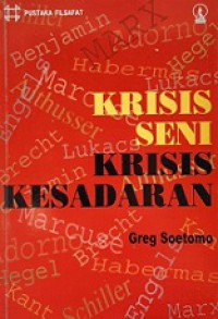 Krisis Seni Krisis Kesadaran