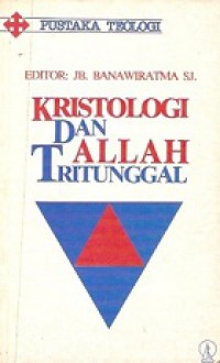 Kristologi dan Allah Tritunggal