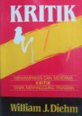 Kritik: Menyampaikan dan Menerima Kritik Tanpa Menyinggung Perasaan [Judul asli: Critizing]