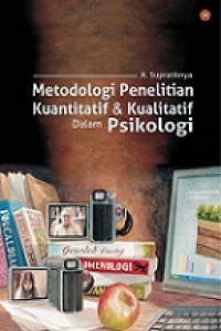 Metodologi Penelitian Kuantitatif & Kualitatif dalam Psikologi