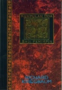 Kumpulan Doa Bagi Pemimpin [Judul asli: Leadership Prayers]