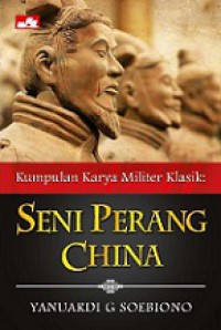 Kumpulan Karya Militer Klasik: Seni Perang China