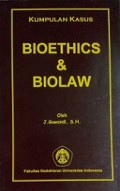 Bioethics & Biolaw (Kumpulan Kasus)