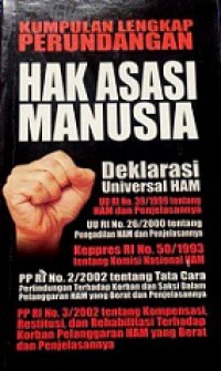 Kumpulan Lengkap Perundangan Hak Asasi Manusia