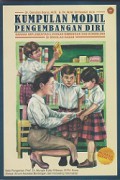 Kumpulan Modul Pengembangan Diri: Sarana Implementasi Layanan Bimbingan dan Konseling di Sekolah Dasar