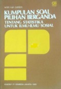 Kumpulan Soal Pilihan Berganda: Tentang Statistika untuk Ilmu-Ilmu Sosial