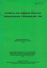 Kumpulan Bahan Kuliah Penataran Counselor IPB