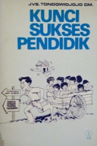 Kunci Sukses Pendidik