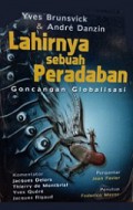 Lahirnya Sebuah Peradaban: Goncangan Globalisasi