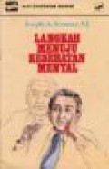 Langkah Menuju Kesehatan Mental [Judul asli: Code for Mental Health]