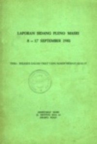 Laporan Sidang Pleno Masri 8-17 September 1981: Religius dalam Umat yang Makin Memasyarakat