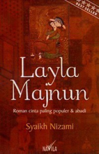 Layla Majnun: Roman Cinta Paling Populer & Abadi