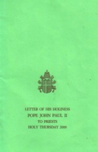 Letter of His Holiness Pope John Paul II to Priests for Holy Thursday 2000