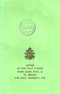 Letter of the Holy Father Pope John Paul II to Priests for Holy Thursday 1998