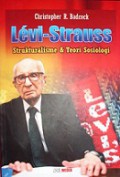 Levi-Strauss: Strukturalisme dan Teori Sosiologi