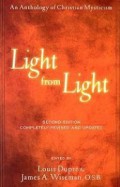 Light From Light: An Anthology of Christian Mysticism