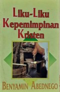 Liku-Liku Kepemimpinan Kristen