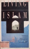 Living Islam: Tamasya Budaya Menyusuri Samarkand Hingga Stornoway