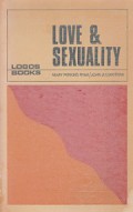 Love & Sexuality: A Christian Approach