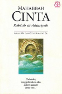 Mahabbah Cinta Rabi'ah al-Adawiyah