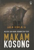 Makam Kosong: Misteri dan Makna Kebangkitan Yesus [Judul asli: Jesus Raised]