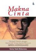 Makna Cinta: Menjadi Autentik dengan Mencintai Tanpa Syarat Menurut Soren Kierkegaard