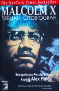 Malcolm X, Sebuah Otobiografi: Sebagaimana Penuturannya kepada Alex Haley