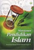 Manajemen Pendidikan Islam: Transformasi Menuju Sekolah/Madrasah Unggul