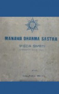 Manawa Dharma Sastra: Weda SMRTI