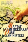 Mantap Dalam Berharap Pasti Dalam Misteri