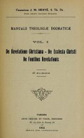 Manuale Theologiae Dogmaticae ; Vol.I