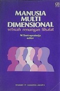 Manusia Multi Dimensional: Sebuah Renungan Filsafat