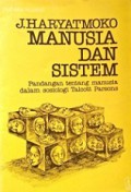 Manusia dan Sistem: Pandangan tentang Manusia dalam Sosiologi Talcott Parsons