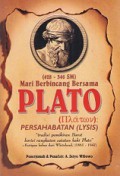 Mari Berbincang Bersama Plato (428-346 SM): Persahabatan (Lysis)