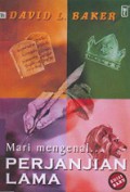 Mari Mengenal Perjanjian Lama