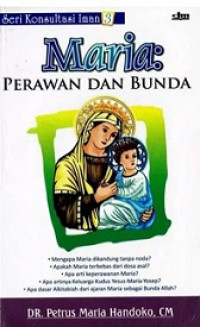 Maria: Perawan dan Bunda