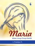 Maria dalam Liturgi Gereja Katolik