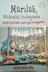 Marilah, Makanlah Hidanganku: Himat Israel dalam Amsal, Ayub, dan Pengkhotbah