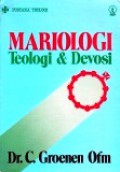 Mariologi: Teologi dan Devosi