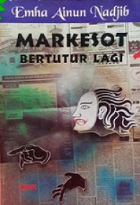 Markesot Bertutur Lagi