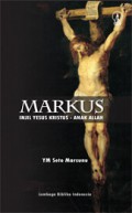 Markus: Injil Yesus Kristus-Anak Allah