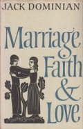 Marriage, Faith & Love