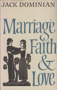 Marriage, Faith & Love