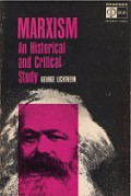 Marxism: An Historical and Critical Study