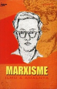 Marxisme Ilmu dan Amalnya